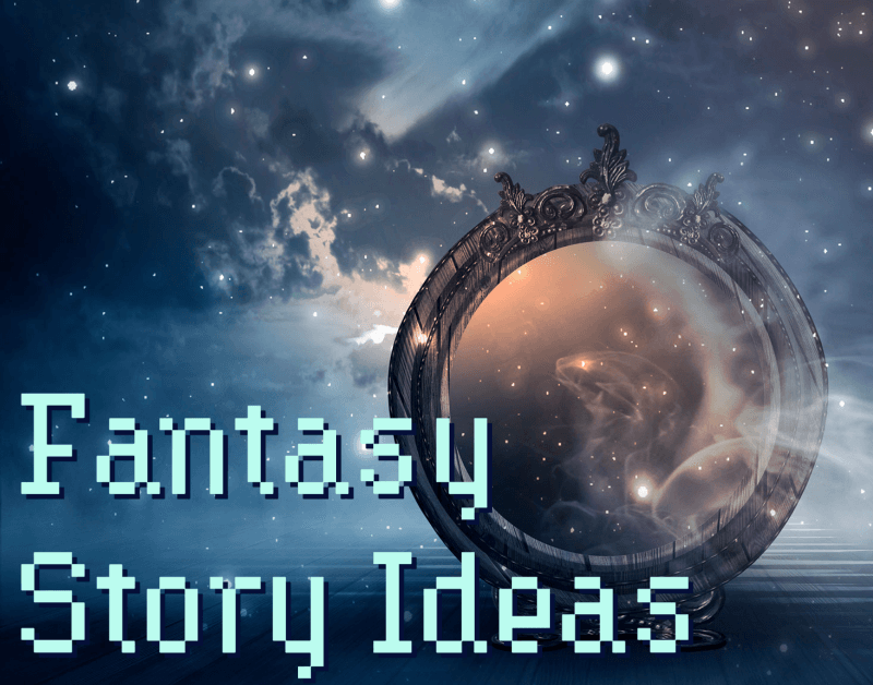 these fantasy story prompts will spice up those familiar tropes and get you writing best-of-class fantasy stories!